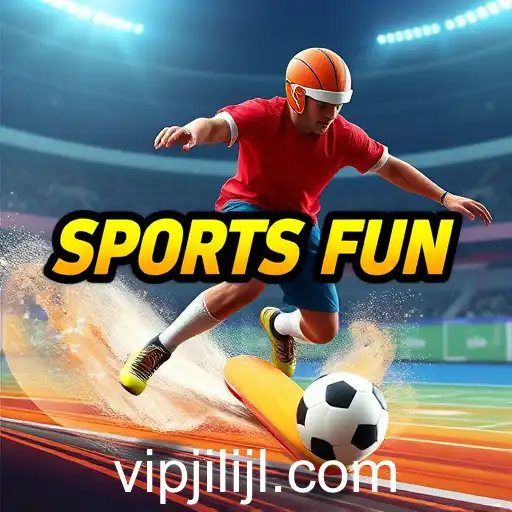 Exploring the Exciting Realm of 'Sports Fun' with VIPJL